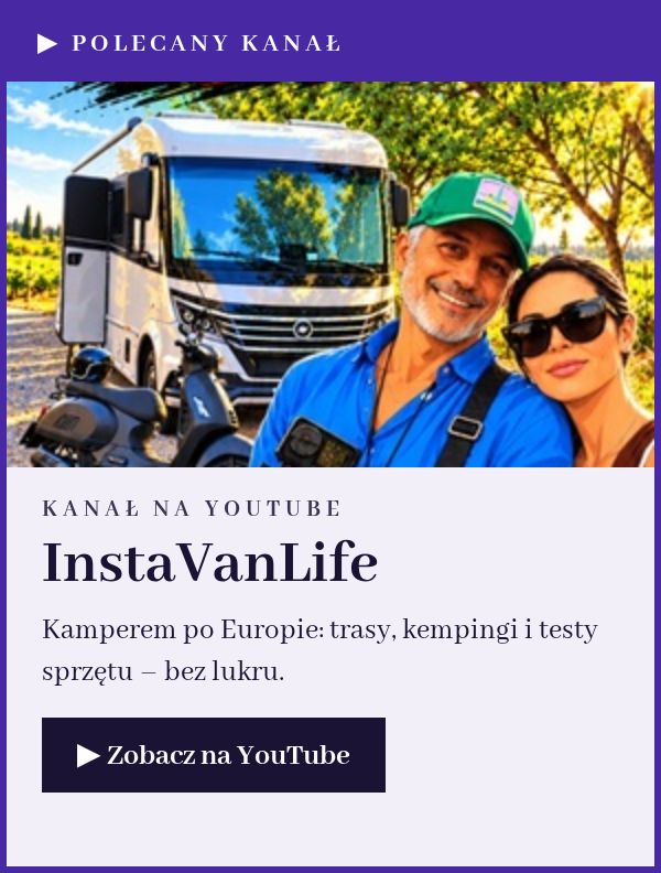 InstaVanLife – kanał o podróżach kamperem na YouTube